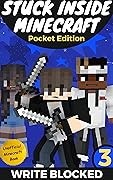 Stuck Inside Minecraft: Pocket Edition 3