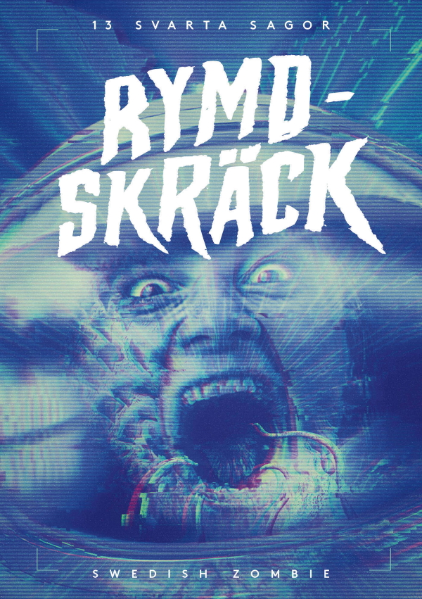 Rymdskräck (13 svarta sagor 6)