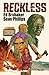 Reckless (Reckless #1)