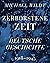 Zerborstene Zeit by Michael Wildt