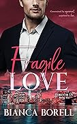 Fragile Love