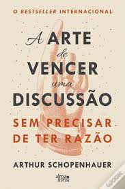 A arte de vencer uma discussão sem precisar de ter razão (Paperback)
