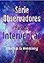 Intervenção (Observadores #2)