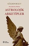 Astrolojik Arketi...
