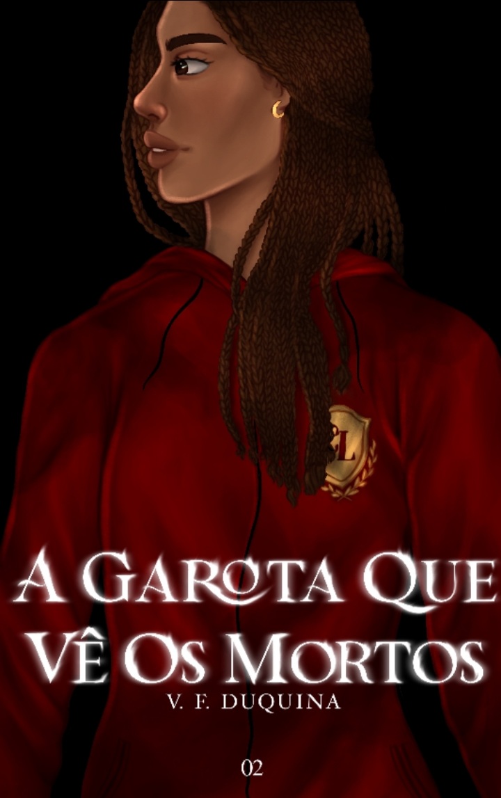 A Garota Que Vê Os Mortos (O Segredo das Sombras #2)