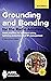 Grounding and Bonding for the Radio Amateur by American Radio Relay League