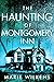 The Haunting of Montgomery ...