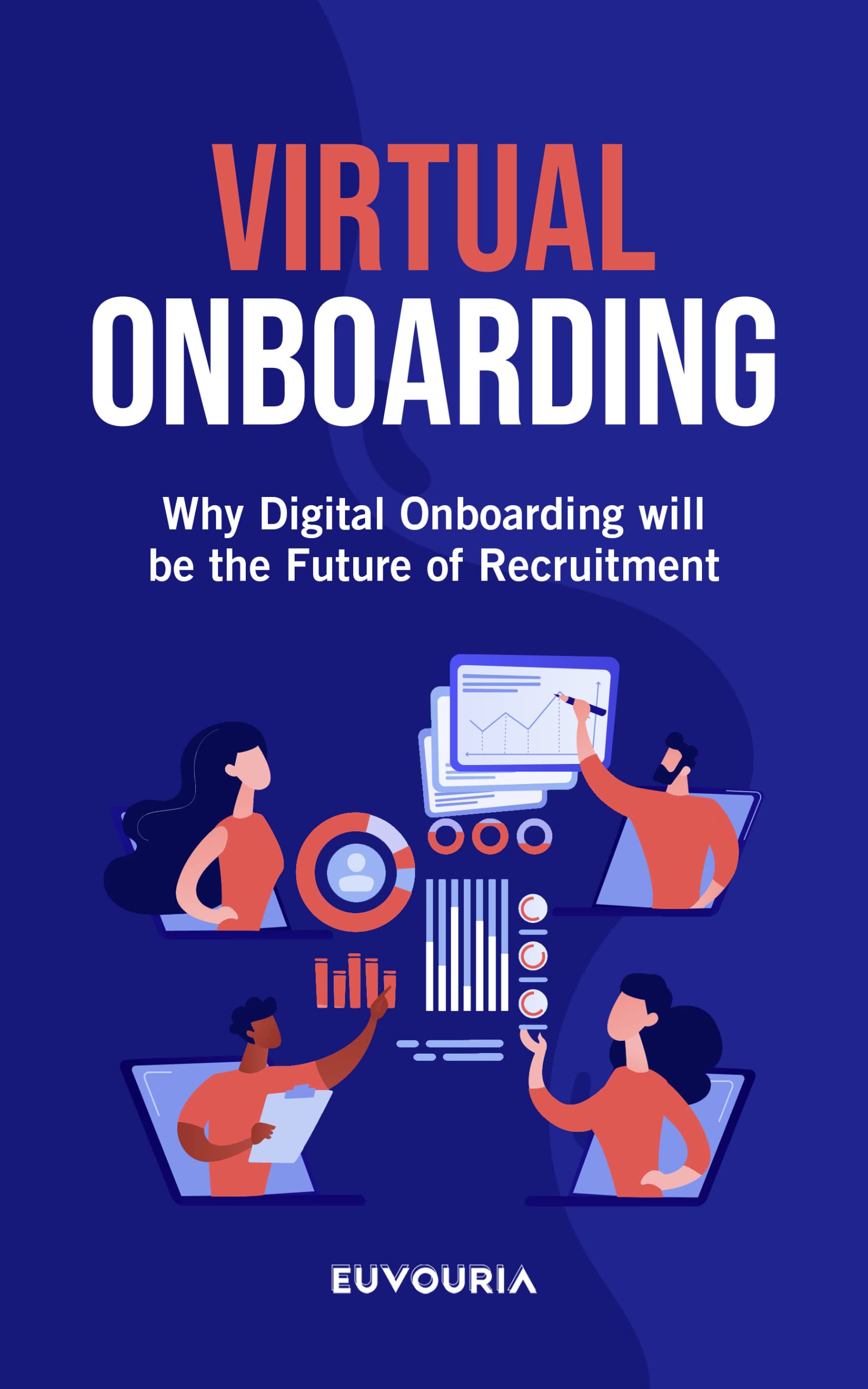Virtual Onboarding: Why Digital Onboarding Will Be the Future of Recruitment (Leveling Up 101)