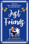 Just Friends by Jo  Lovett