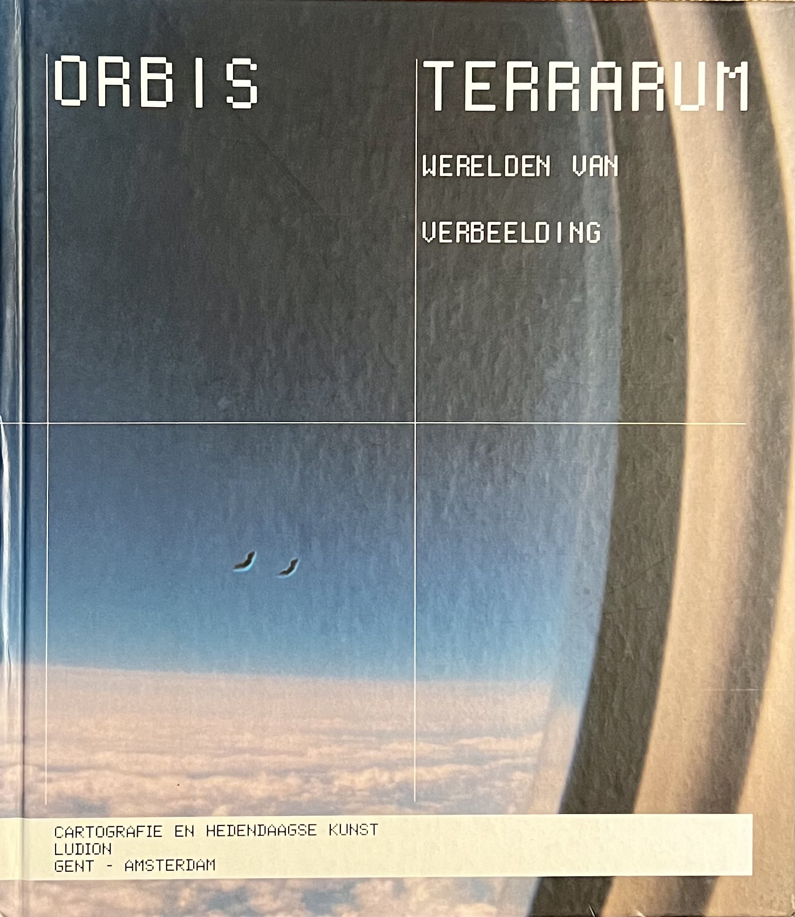 Orbis Terrarum: Cartografie en Hedendaagse Kunst (Hardcover)