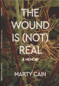 The Wound Is (Not) Real