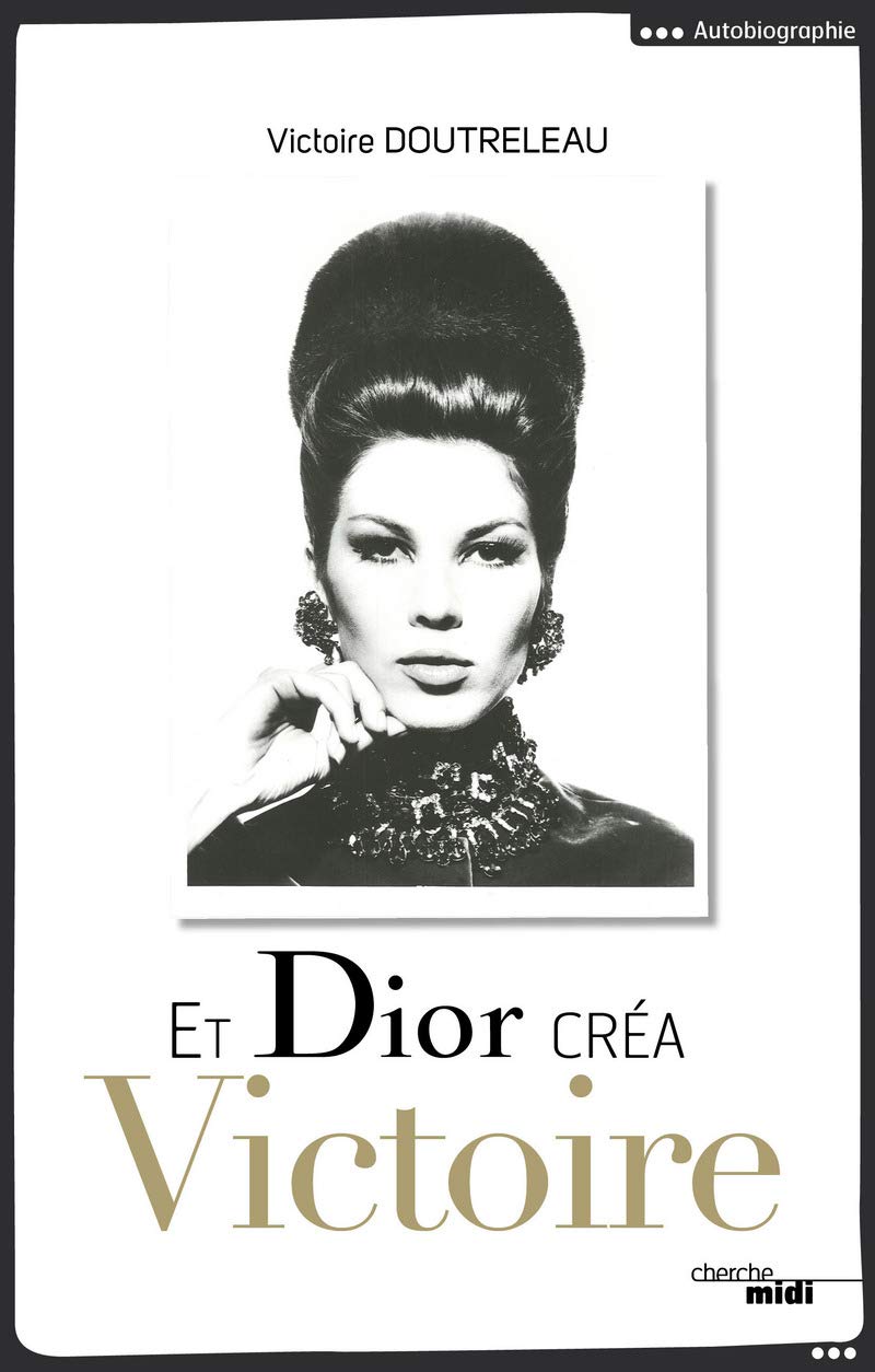 Et Dior créa Victoire (Paperback)