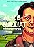 Alice Milliat. Pionnière ol...