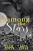 Among The Stars by Ellie Potts
