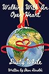 Walking With An Open Heart