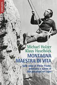 Montagna, maestra di vita.