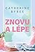 Znovu a lépe (Most Likely To, #1)