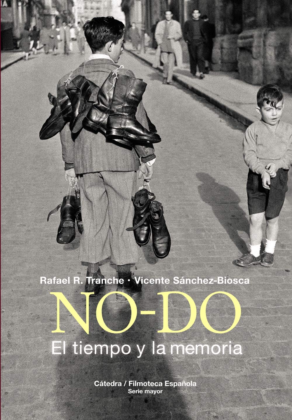 NO-DO: El tiempo y la memoria (Hardcover)