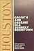 Houston: Growth and Decline in a Sunbelt Boomtown (Comparative American Cities)