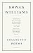 Collected Poems by Rowan Williams