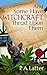 And Some Have Witchcraft Thrust Upon Them (The Discreet Charms of Suburban Sorcery 1)