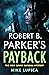 Robert B. Parker's Payback: 9 (Sunny Randall Mystery 9)