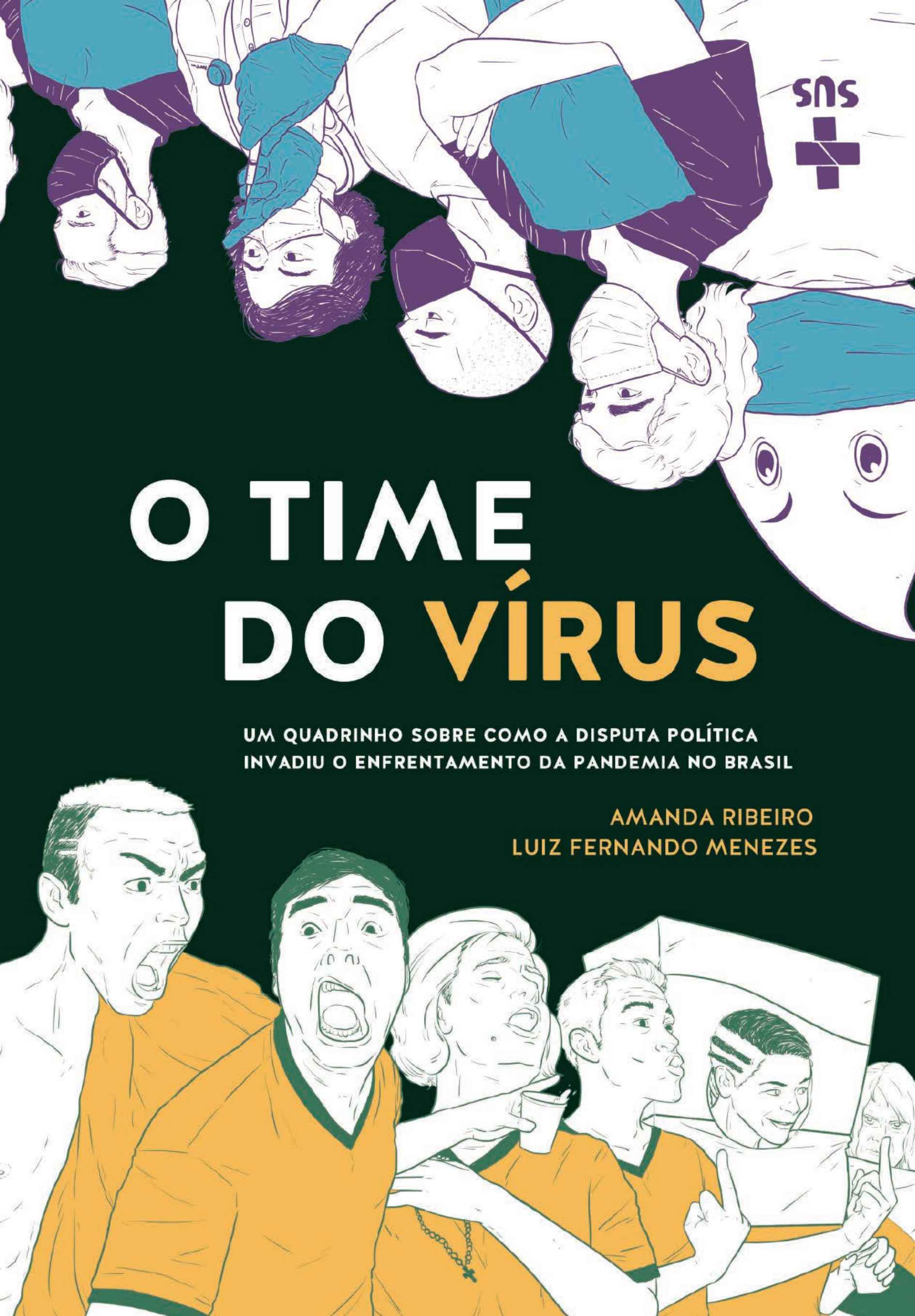 O Time do Vírus