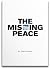 The Missing Peace