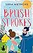 Brush Strokes