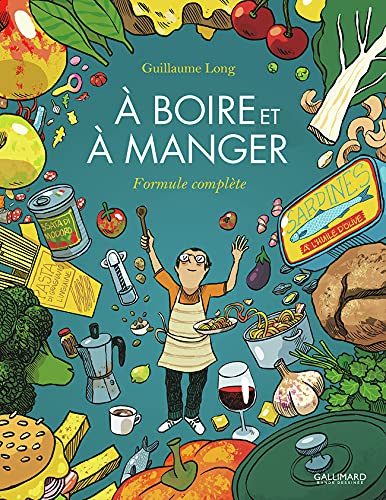 À boire et à manger : Formule complète (Hardcover)