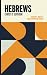 Hebrews by Nathan S. Whitley