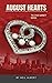 August Hearts: The Dave Garrett Series