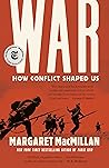 War: How Conflict...