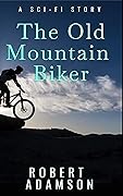 The Old Mountain Biker
