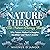 Nature Therapy Book: Nature...