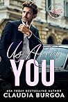 Us After You: A D...