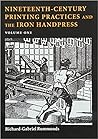 Nineteenth-Century Printing Practices and the Iron Handpress