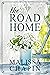 The Road Home by Malissa Chapin