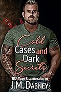 Cold Cases and Dark Secrets