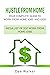 Hustle from Home by Dee Walker