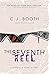The Seventh Reel by C.J. Booth