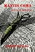 Mantis Coma: Book 2 of the Mantis Series