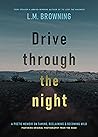 Drive Through the Night