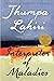 Interpreter of Maladies