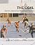 The Goal: Stories about Our...