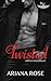 Twisted (Desire, #1; The Driven World)