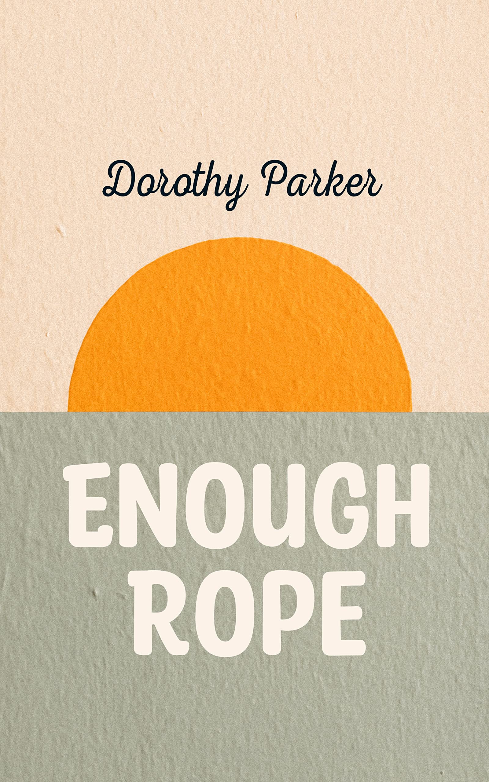 Enough Rope
