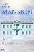 The Mansion
