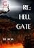 Re; Hell Gate by TheCrow