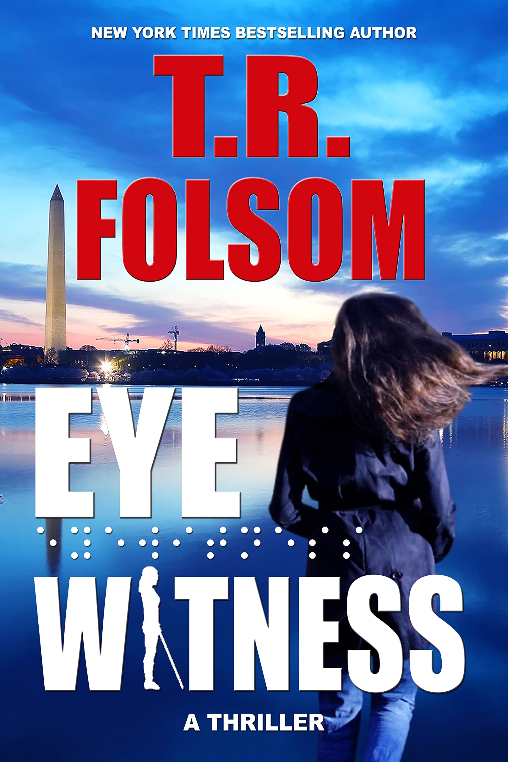 Eyewitness: A fast-paced, suspenseful psychological thriller set among Washington D.C.'s elite (Kindle Edition)